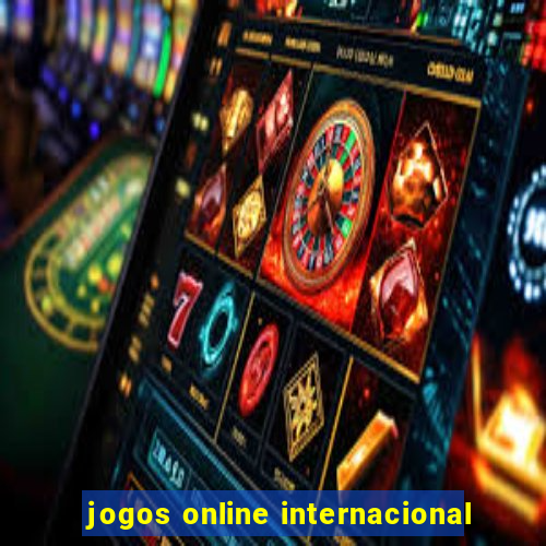 jogos online internacional